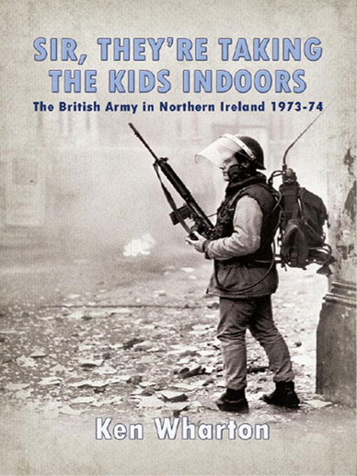Title details for Sir, They're Taking the Kids Indoors by Ken Wharton - Available